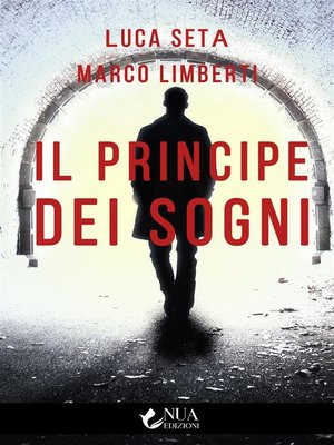 cover image of Il principe dei sogni